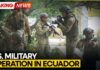 U.S. Military Conducts Operation in Ecuador | WION